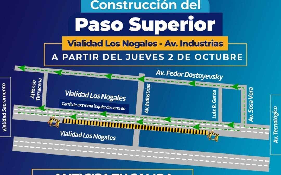 Reducirán carriles en la vialidad Los Nogales por Paso Superior