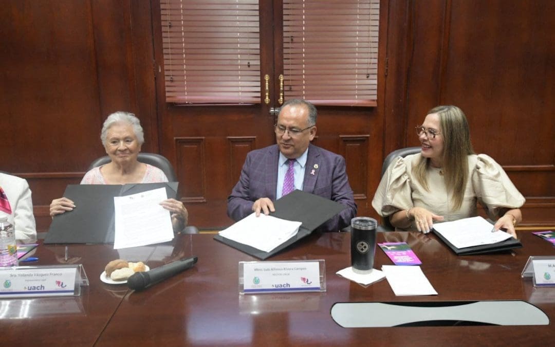 Firma la UACH alianza con Mujeres por México en Chihuahua A.C.