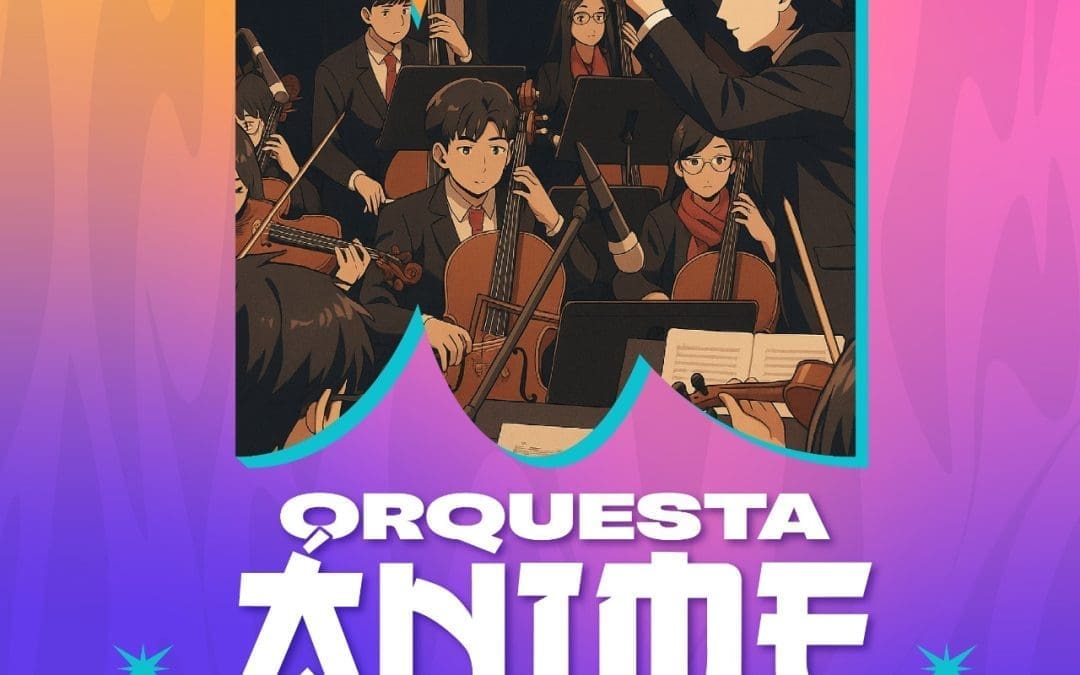 Hoy: Regresa FICUU con concierto de Orquesta Anime