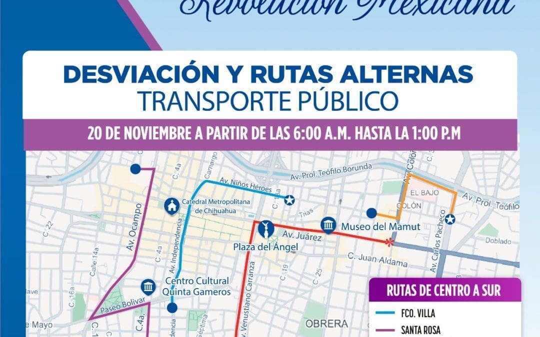 Conoce la rutas que modificarán su trayecto durante el desfile del 20 de noviembre