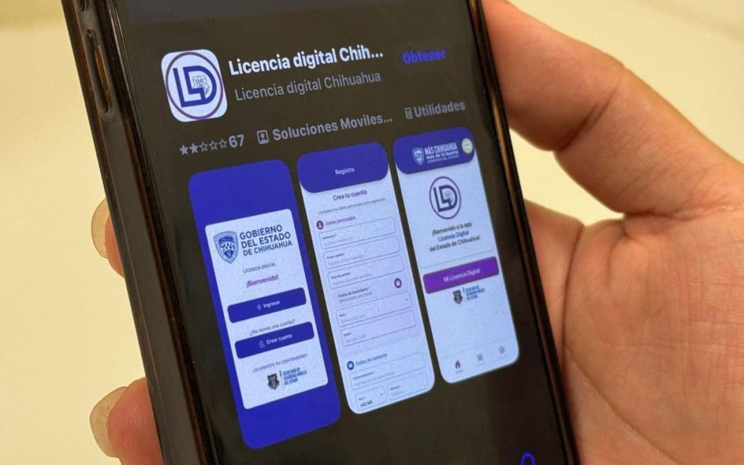 Van más de 15 mil licencias digitales tramitadas en Chihuahua