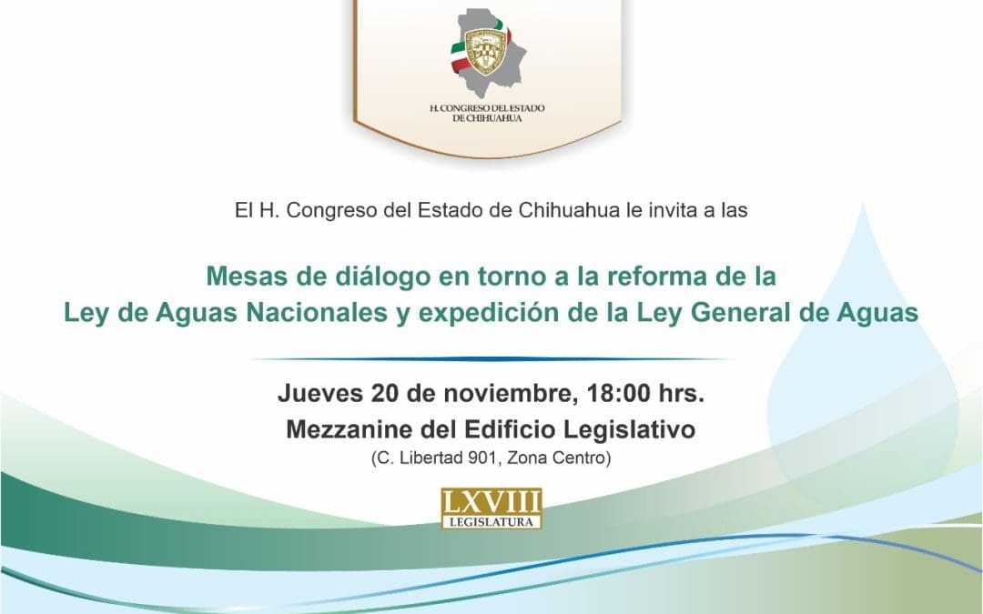 Congreso abre diálogo sobre reforma a Ley de Aguas