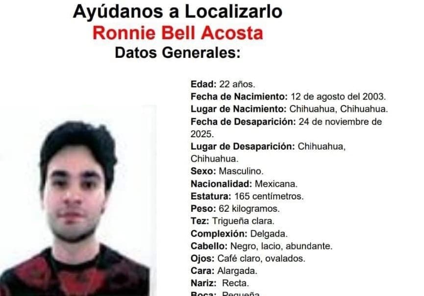 Activa Fiscalía pesquisa para localizar a Ronnie Bell Acosta, desaparecido en Chihuahua capital