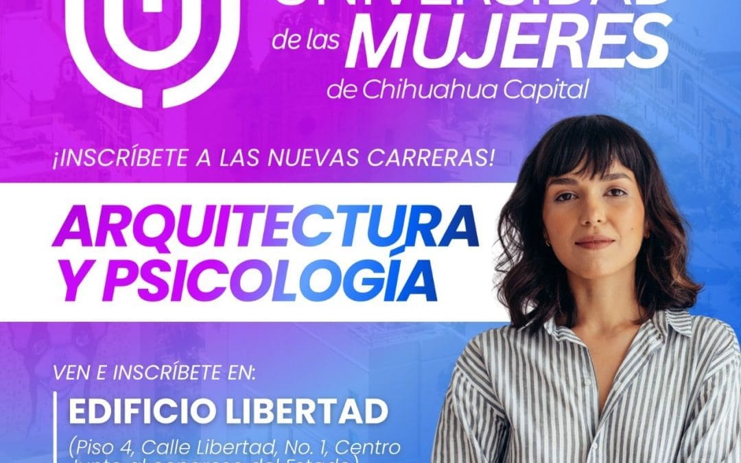 Lanzan carreras de Arquitectura y Psicología en Universidad de las Mujeres