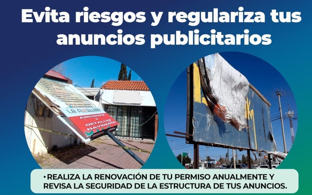 Municipio urge a dueños de anuncios a regularizar sus permisos