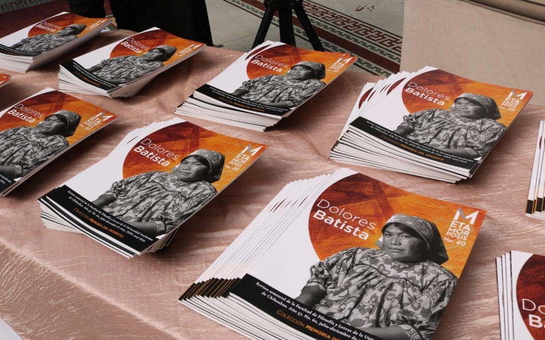 La UACH presenta el número 60 de Metamorfosis en homenaje a Dolores Batista