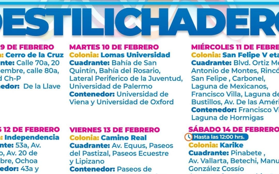Anuncian Destilichadero en seis colonias de Chihuahua del 9 al 14 de febrero