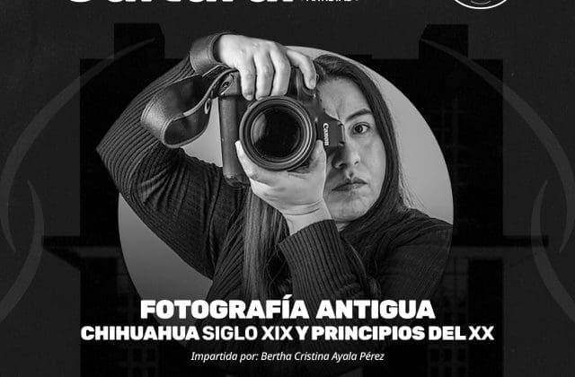 Invita municipio a conocer el pasado fotográfico de Chihuahua.