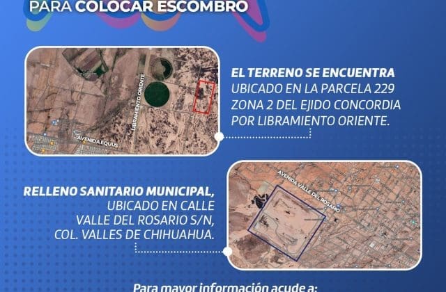 Municipio informa los sitios autorizados para depositar escombro en Chihuahua