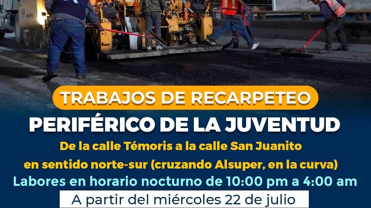 Anuncian cierres parciales en el Periférico de la Juventud por trabajo de recarpeteo.