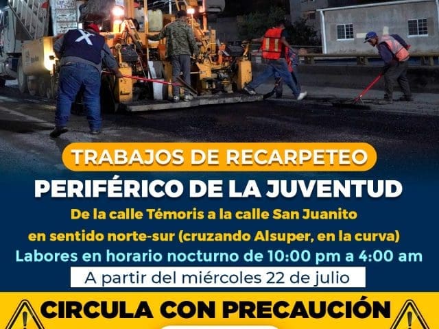 Anuncian cierres parciales en el Periférico de la Juventud por trabajo de recarpeteo.
